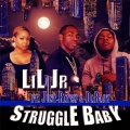 Struggle Baby (feat. Just Raven & Dababy)(Explicit)