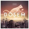 dosem - Cos of Me