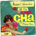Absolut Groovers、Master Freez - Do the Cha Cha (Radio Edit)