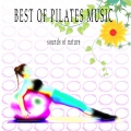 Best of Pilates Music (Sounds of Nature FX)