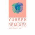 Yuksek、Her - Sweet Addiction (Clarens )(Remix)