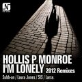 hollis p monroe - I'm Lonely (Larse Remix)