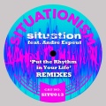 Situation、Andre Espeut - Put the Rhythm in Your Life (Limpopo )(Remix)