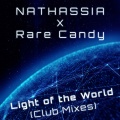 Nathassia、Rare Candy - Light of the World (Radio Edit)