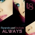 manendra、Eva Kade - Always (Radio Version)