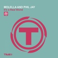 molella、Phil Jay - It's a Real World (Slap Mixx)(Remix)