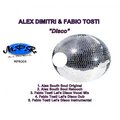 Alex Dimitri、Fabio Tosti - Disco (Alex South Soul Retouch)