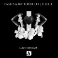 Love (Eagles & Butterflies Club Mix)