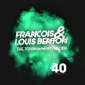 Louis Benton、Francois - The Tournament