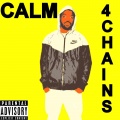 Calm - 4 Chains