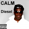 Calm - Diesel