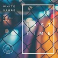 MichaelMayo、White Sabre - Last Time