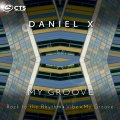 Daniel X - Rock to the Rhythm