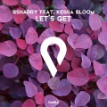 Bsharry、Kesha Bloom - Let's Get