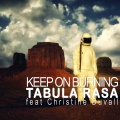 Tabula Rasa - Keep On Burning (Vocals Off)