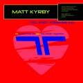 Matt Kyrby - Love Forever (Original Mix)(Remix)