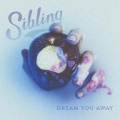 Sibling - Love/Sick