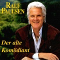 ralf paulsen - Der alte Komödiant