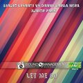 Junior Paes、Biagio Lisanti、Danny Barba Nera - Let Me Go (Radio Edit)