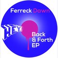 Ferreck Dawn - Back & Forth