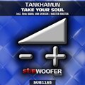 TANKHAMUN - Take Your Soul (Master Master )(Remix)