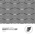 Dirty Mind EP