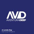 Karmina Milojevic - A Lovely Day (Radio Mix)(Remix)