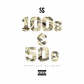 SS - 100's & 50's