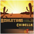 Resolutions - Chibella (Original Mix)