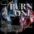 Ashton Martin、Underrated、PHATJ - Burn One (Ft. UnderRated & Ashton Martin)