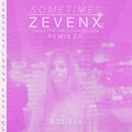 DB、ZEVENX - Sometimes