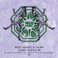 Faw9、West Minds - Dark Hustle (Remix)