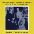 George Masso、Roy Williams、Brian Lemon Quartet - Stompin' at the Savoy (feat. Brian Lemon Quartet)