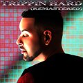 -M- - Trippin Hard (Remaster)
