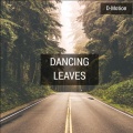 D-Motion - Dancing Leaves