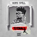 Wumi Spell、Nova - Stunning on My Ex (Explicit)