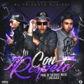 The Bootz Music - Con Respeto (feat. El Tridente Musical)