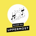 Uppermost - Kitsuné Hot Stream Mixed by Uppermost