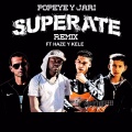 Jari、DREAMBOIFRANKLIN - Superate (feat. Haze Kele)(Remix)