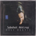Sabahat Akkiraz - Dağların Eteği Kardır