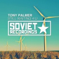 Tony Palmer - Still Waiting 4 U (Radio Mix)