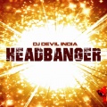 DJ Devil India - Headbanger