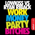 Work Money Party *****es (Frazer Adnam Remix)