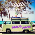 DJ Kyx、DJ Damii'X、Jony Keyche、Soundbox - Amor Amor (Club)