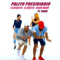 DJ Unic、El Negrito、El Kokito、Manu Manu、Tikko - El Palito Presidiario
