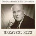 Leroy Anderson & His Orchestra - The Waltzing Cat