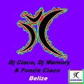 Fonzie Ciaco、DJ Ciaco、DJ Fonzies Choco、DJ Memory - Belize