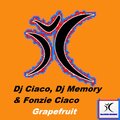 Fonzie Ciaco、DJ Ciaco、DJ Fonzies Choco、DJ Memory - Grapefruit