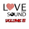 Love That Sound, Vol. 8 (Greatest Hits)