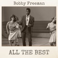Bobby Freeman - Baby, What Would You Do